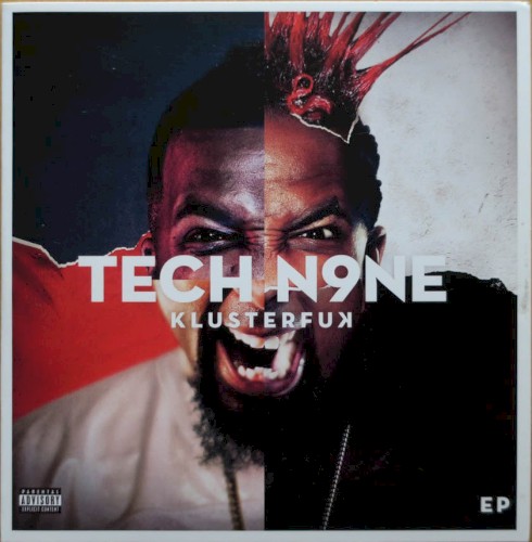 Klusterfuk EP — Tech N9ne