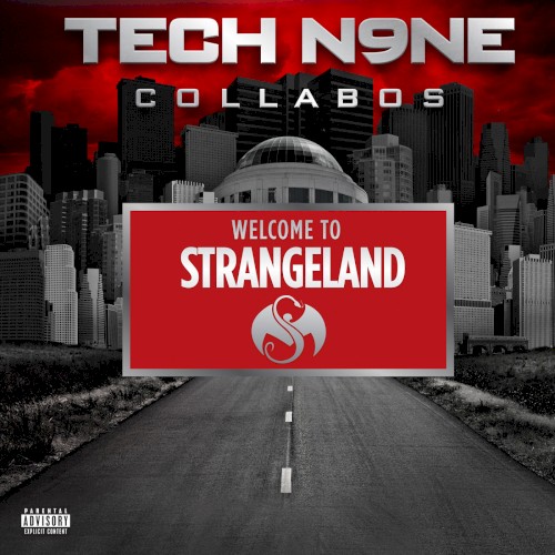 Collabos: Welcome to Strangeland — Tech N9ne