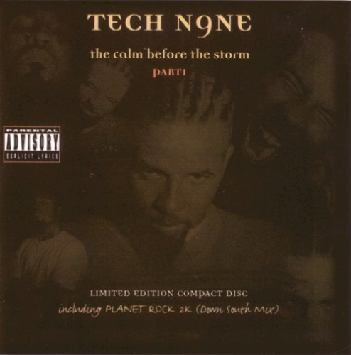 The Calm Before the Storm, Part I — Tech N9ne