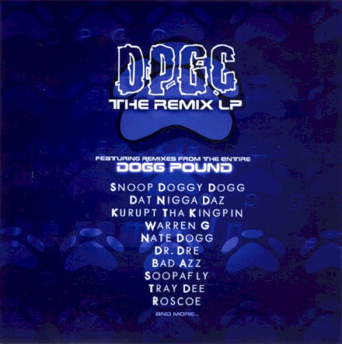 DPGC: The Remix LP — Tha Dogg Pound