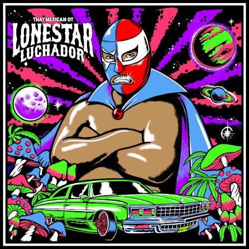 Lonestar Luchador — That Mexican OT