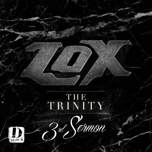 The Trinity: 3rd Sermon — The LOX