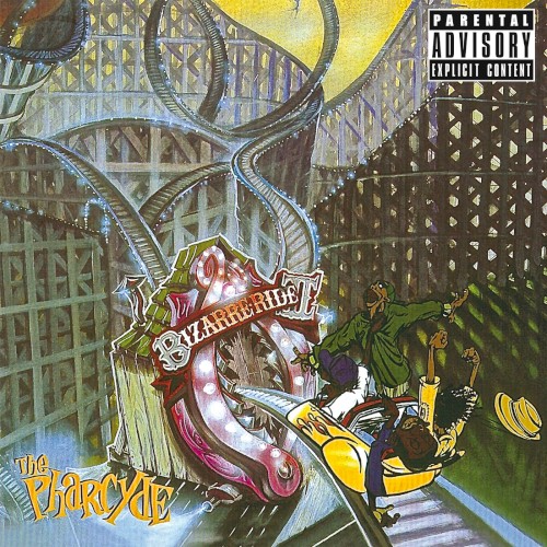 Bizarre Ride II the Pharcyde — The Pharcyde