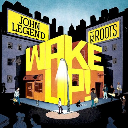 Wake Up! — The Roots
