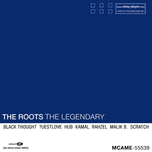 The Legendary — The Roots