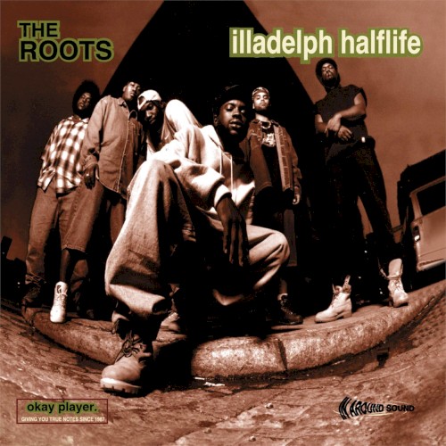 Illadelph Halflife — The Roots
