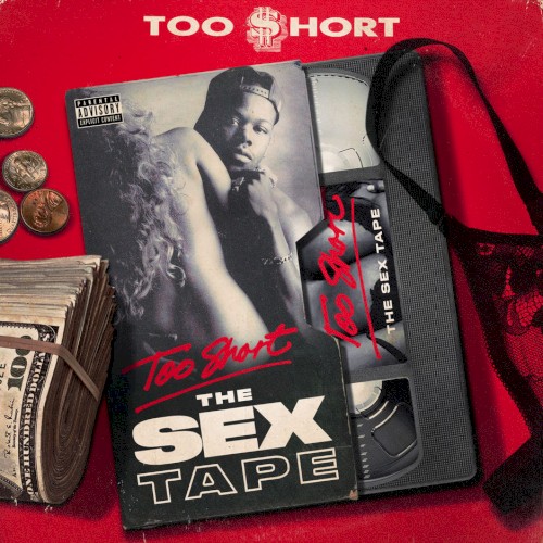 The Sex Tape Playlist — Too $hort