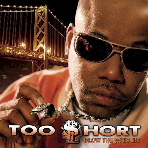 Blow the Whistle — Too $hort