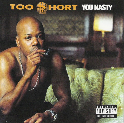 You Nasty — Too $hort
