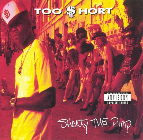 Shorty the Pimp — Too $hort