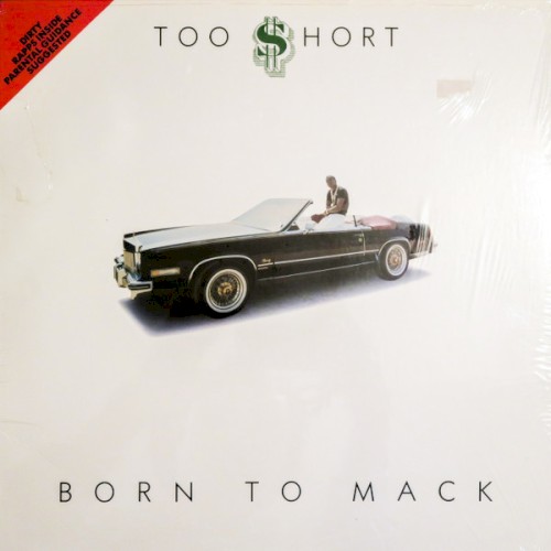 Born to Mack — Too $hort