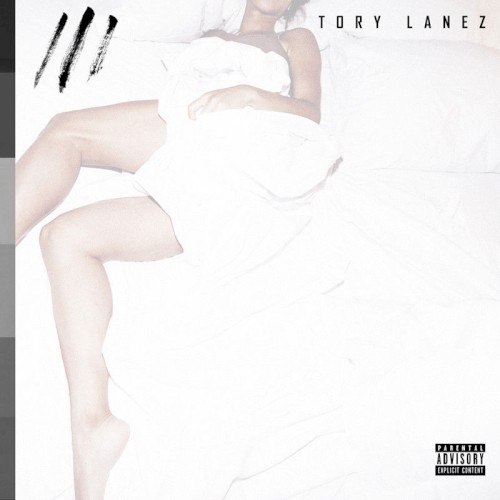 Chixtape 3 — Tory Lanez