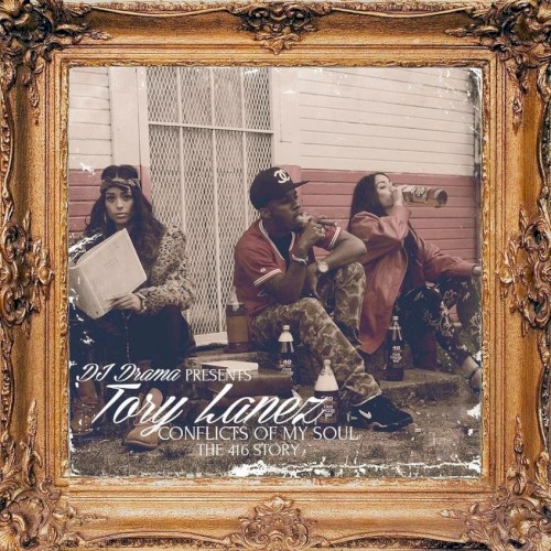 Conflicts of My Soul: The 416 Story — Tory Lanez