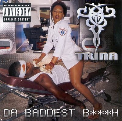 Da Baddest B***h — Trina