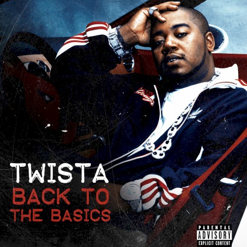 Back to the Basics — Twista