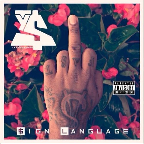 Sign Language — Ty Dolla $ign