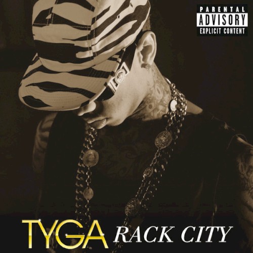 Rack City — Tyga