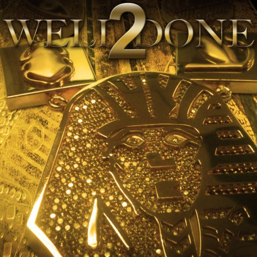 Well Done 2 — Tyga