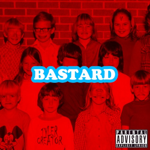 Bastard — Tyler, the Creator