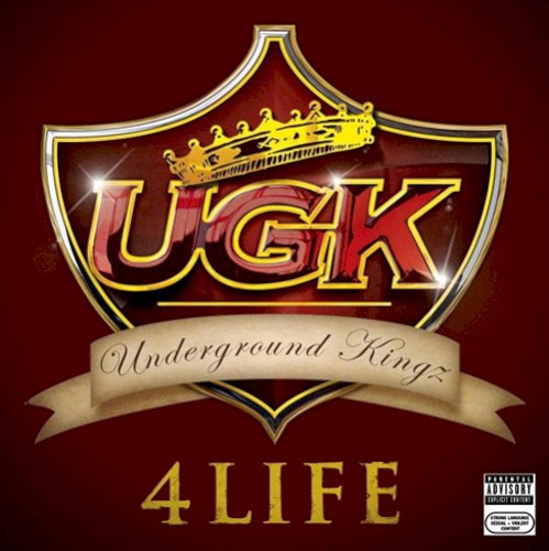 UGK 4 Life — UGK