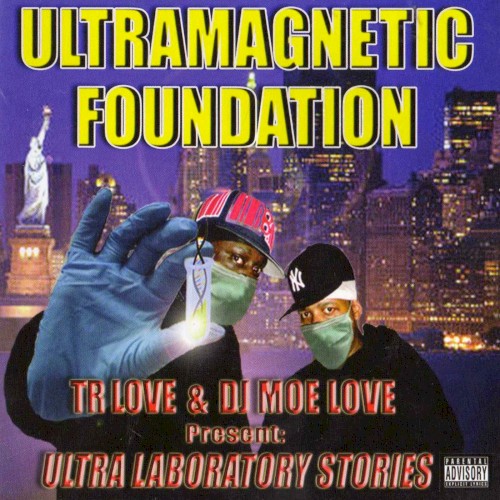 Ultra Laboratory Stories — Ultramagnetic MCs