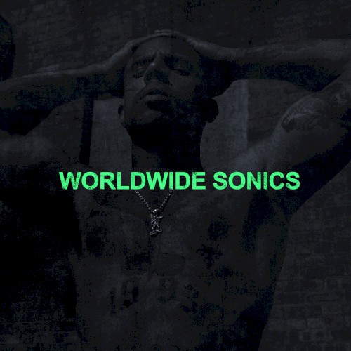 WORLDWIDE SONICS — Vic Mensa