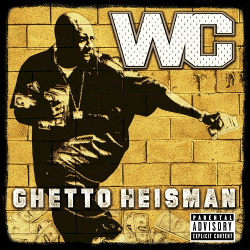 Ghetto Heisman — WC
