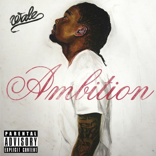 Ambition — Wale
