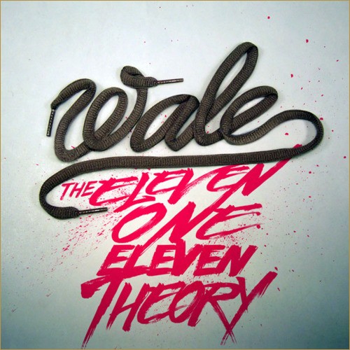 The Eleven One Eleven Theory — Wale