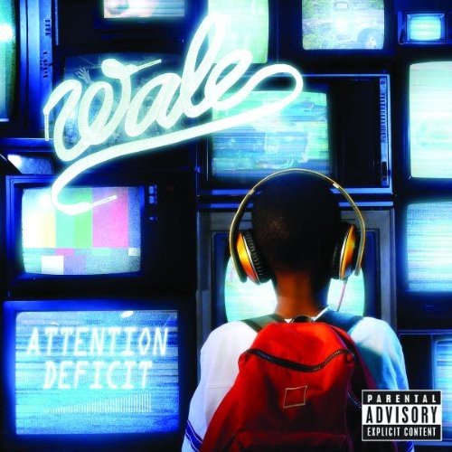 Attention Deficit — Wale
