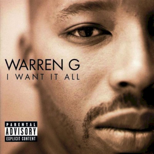 I Want It All — Warren G