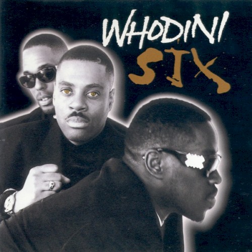 Six — Whodini