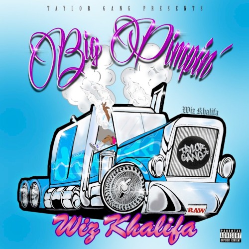 Big Pimpin' — Wiz Khalifa