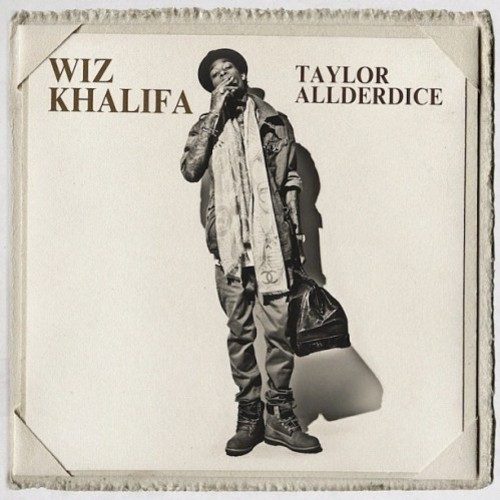 Taylor Allderdice — Wiz Khalifa