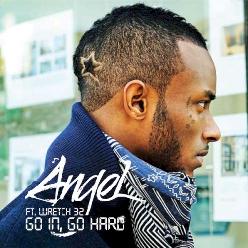 Go In, Go Hard — Wretch 32