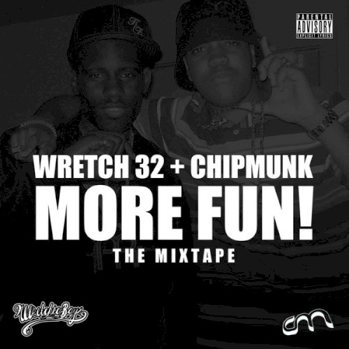 More Fun! The Mixtape — Wretch 32