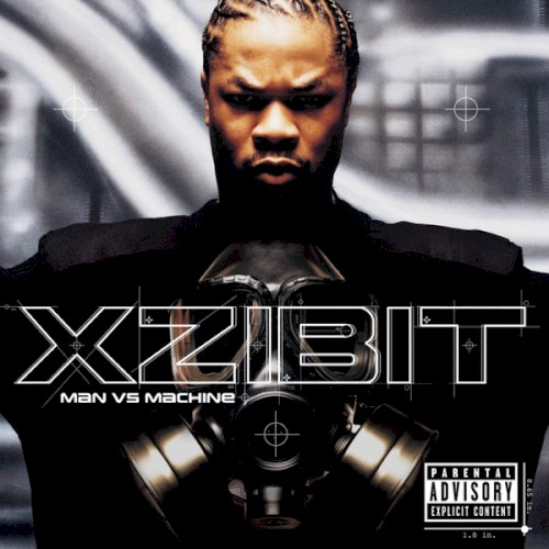 Man vs Machine — Xzibit