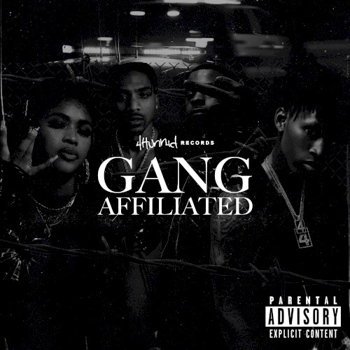 4hunnid Presents: Gang Affiliated — YG