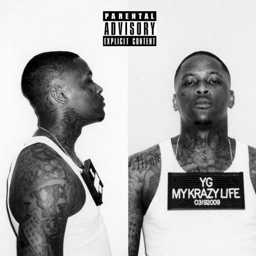 My Krazy Life — YG