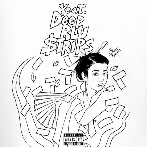 Deep Blue Strips — Yeat