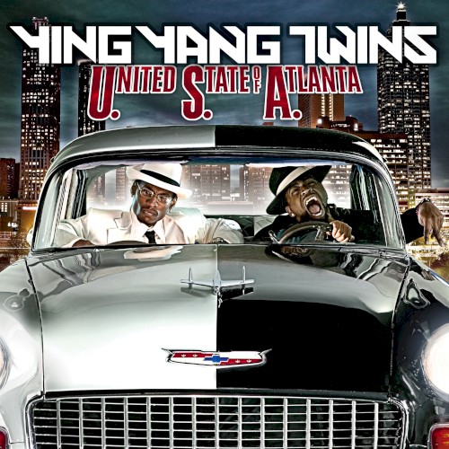 U.S.A. (United State of Atlanta) — Ying Yang Twins