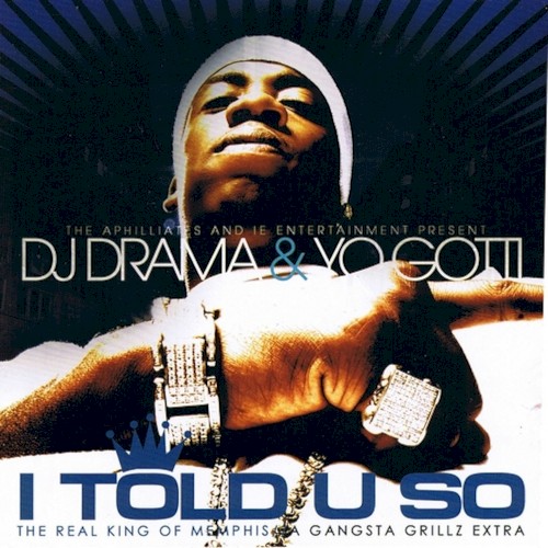I Told U So — Yo Gotti