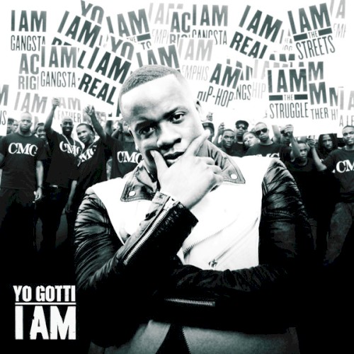 I Am — Yo Gotti