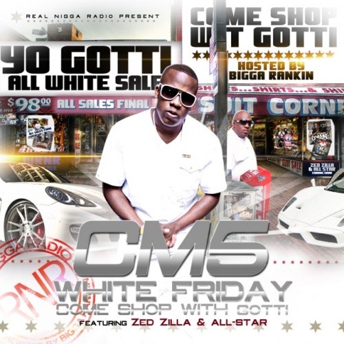 CM5: White Friday — Yo Gotti