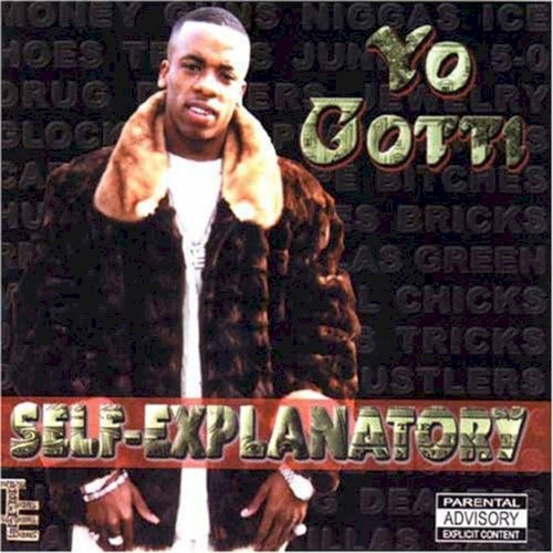 Self-Explanatory — Yo Gotti