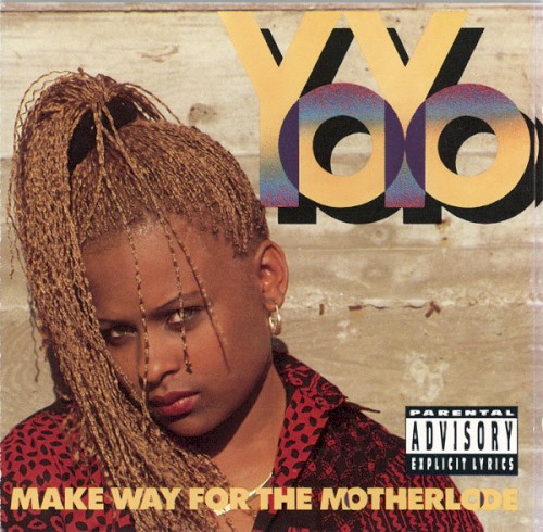 Make Way for the Motherlode — Yo-Yo