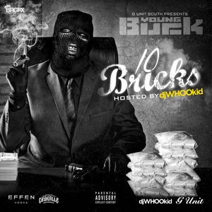 10 Bricks — Young Buck