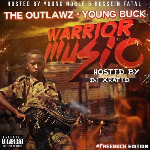 Warrior Music (#FreeBuck Edition) — Young Buck