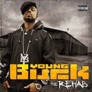 The Rehab — Young Buck