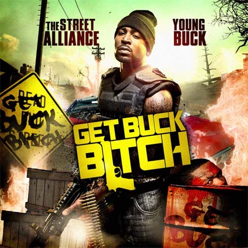 Get Buck Bitch — Young Buck